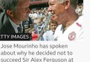 Mourinho says he agreed to replace Ferguson at Man Utd